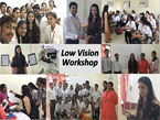 LOW VISION WORKSHOP AT LAXMI EYE INSTITUTE-PANVEL
